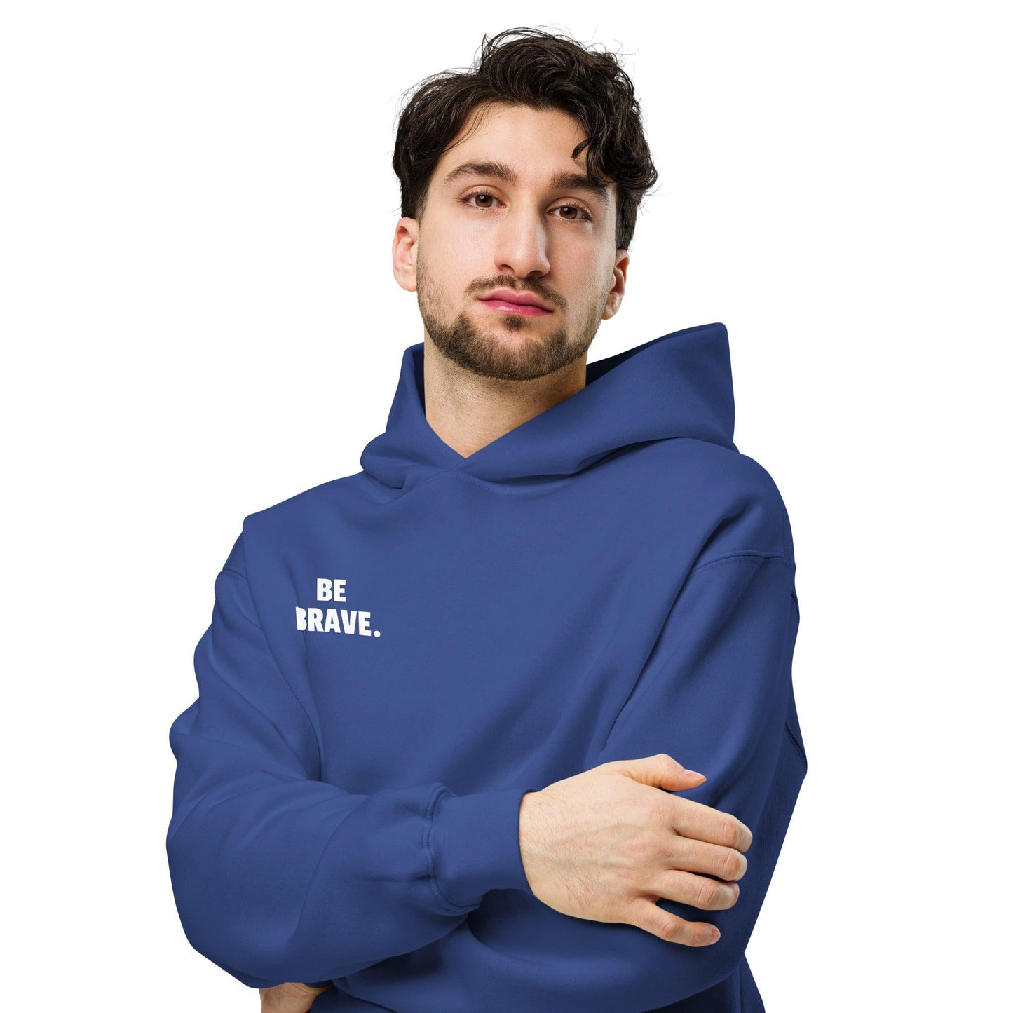 Unisex oversized hoodie - BeBrave